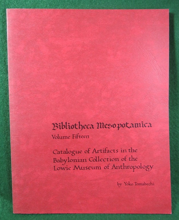 BOOK: Artifacts in the Babylonian Collection of the Lowie Museum