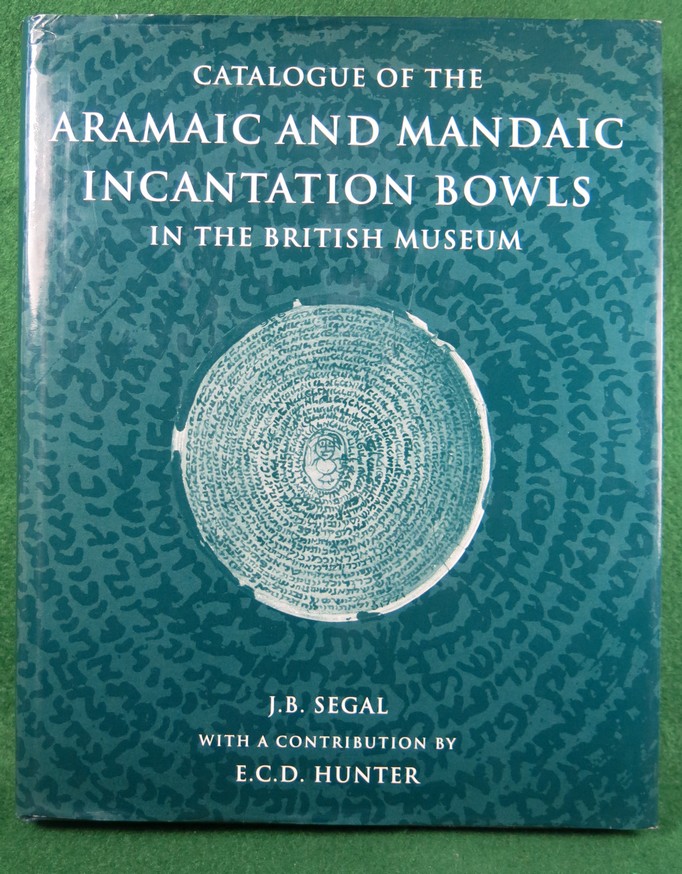 Book: Catalogue of the Aramaic and Mandaic Incantation Bowls 