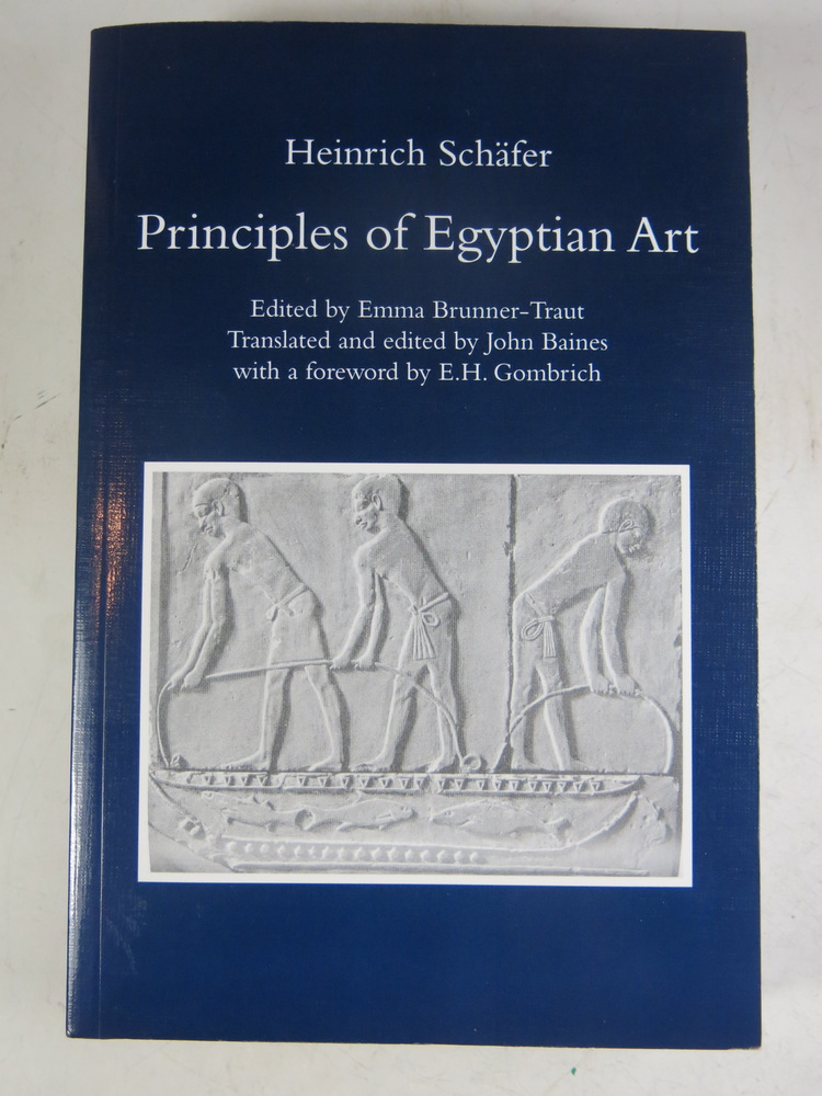 Principles of Egyptian Art by H Schafer & John Baines