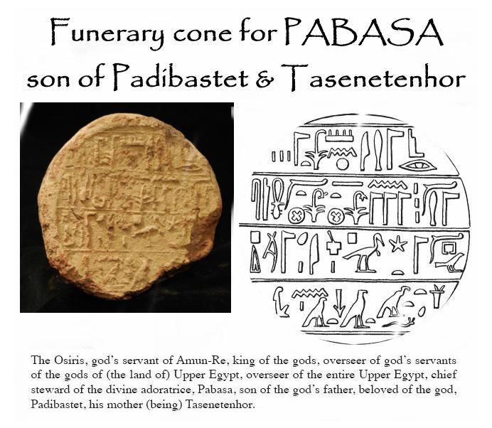 4363. **SOLD** Funerary cone for Pabasa son of Padibaset and Tasenetenhor